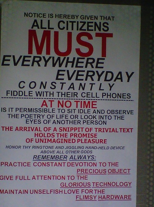 Cell Phone notice. 